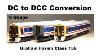 DCC Convert Your Class 159 Graham Farish N Gauge