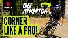 How To Corner Fast On Your Mtb Pro Tips With Gee Atherton